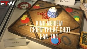 Kinh nghiệm - Chiến thuật chơi Fan Tan nhanh thắng