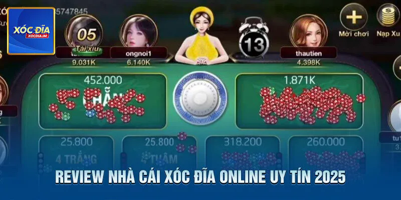 List 10 Nhà Cái Xóc Đĩa trực tuyến Uy Tín Và sang trọng Nhất 2025